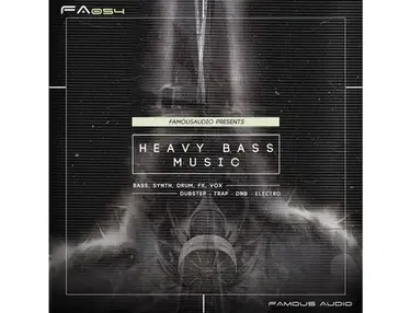 Famous Audio Heavy Bass Music
