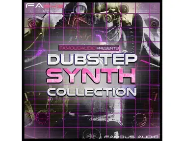 Famous Audio Dubstep Synth Collection