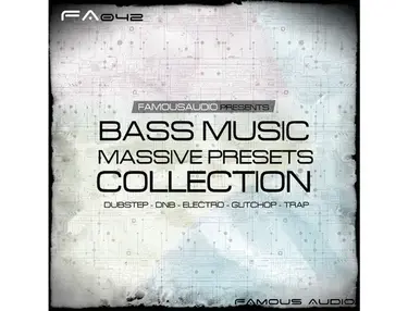 Famous Audio Bass Music Massive Presets Collection