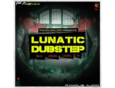 Famous Audio Lunatic Dubstep