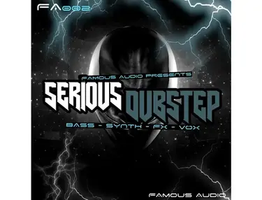Famous Audio Serious Dubstep