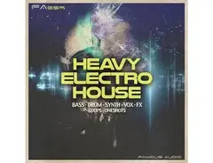 Famous Audio Heavy Electro House main image