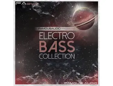 Famous Audio Electro Bass Collection