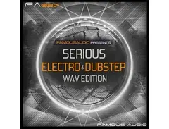 Famous Audio Serious Electro & Dubstep: WAV Edition main image