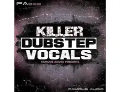 Famous Audio Killer Dubstep Vocals main image