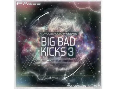 Famous Audio Big Bad Kicks 3
