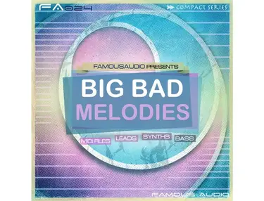Famous Audio Big Bad Melodies