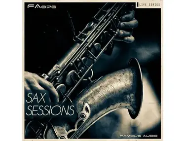 Famous Audio Live Series: Sax Sessions