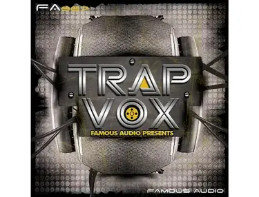 Famous Audio Trap Vox