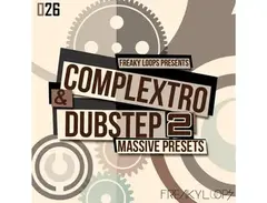 Freaky Loops Complextro & Dubstep 2  - Massive Presets is a newer version of Freaky Loops Complextro & Dubstep