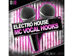 Freaky Loops Electro House MC Vocal Hooks main image