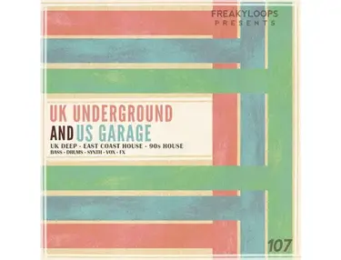 Freaky Loops UK Underground and US Garage