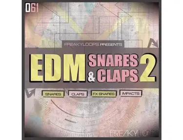 Freaky Loops EDM Snares & Claps 2