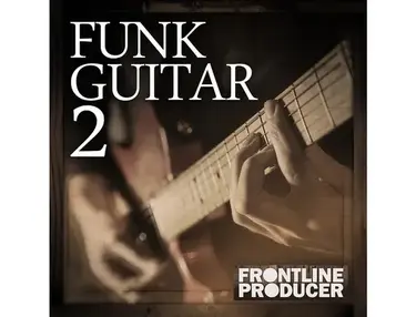 Frontline Producer Funk Guitar - Chips & Chops 2