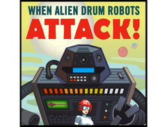 GoldBaby When Alien Drum Robots Attack main image