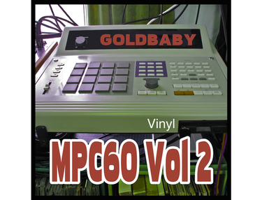 GoldBaby MPC60 Vol. 2 (Vinyl)