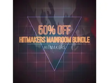 Hitmakers Mainroom Bundle