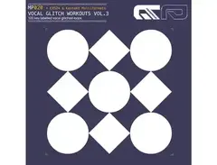 HY2ROGEN Vocal Glitch Workouts Vol. 3 is a newer version of HY2ROGEN Vocal Glitch Workouts Vol.2