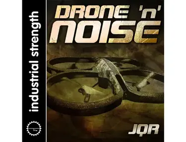 Industrial Strength JQR - Drone & Noise