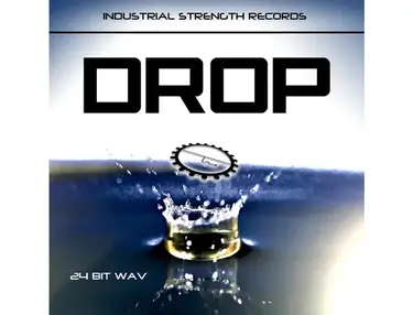 Industrial Strength Drop