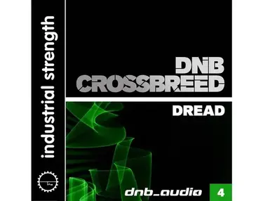 Industrial Strength DnB Audio: DnB Crossbreed Dread