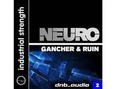 Industrial Strength DnB Audio 2: Neuro main image
