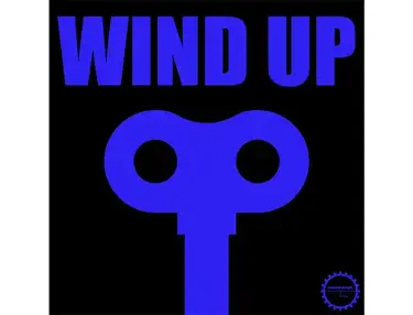 Industrial Strength Wind Up