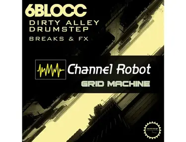 Industrial Strength 6Blocc Dirty Alley Drumstep - Kontakt Grid Machine