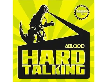 Industrial Strength 6Blocc Hard Talking