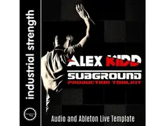Industrial Strength DJ Alex Kidd â?? Subground Production Toolkit main image