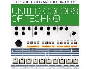 Industrial Strength Chris Liberator & Sterling Moss - United Colors of Techno