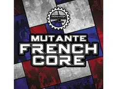 Industrial Strength Mutante Frenchcore main image