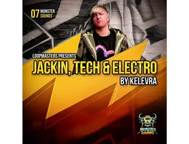 Monster Sounds Kelevra - Jackin, Tech & Electro
