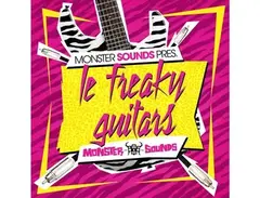 Monster Sounds Le Freaky Guitars main image