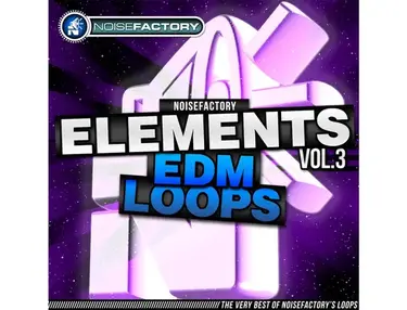 Noisefactory Elements Vol. 3 - EDM Loops