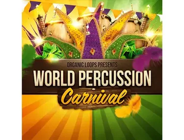 Organic Loops World Percussion Carnival