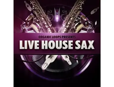 Organic Loops Live House Sax