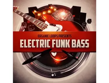 Organic Loops Electric Funk Bass