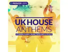 Producer Loops UK House Anthems main image