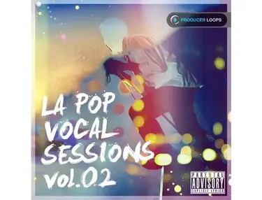 Producer Loops LA Pop Vocal Sessions Vol. 2