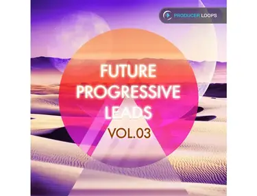 Producer Loops Future Progressive Leads Vol. 3