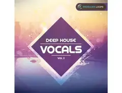 Producer Loops Deep House Vocals Vol. 2 main image