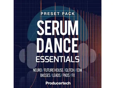 Producertech Serum Dance Essentials