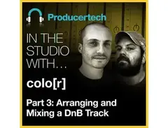 Producertech Arranging and Mixing a DnB Track In Live by colo[r] main image