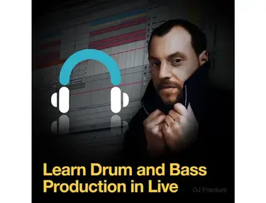 Producertech DJ Fracture presents Drum and Bass in Ableton Live
