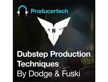 Producertech Dubstep Production Techniques by Dodge & Fuski