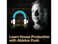 Producertech House Production with Ableton Push Part I by Paul Maddox main image