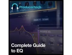 Producertech Complete Guide To EQ main image