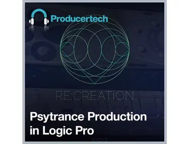 Producertech Psytrance Production in Logic Pro