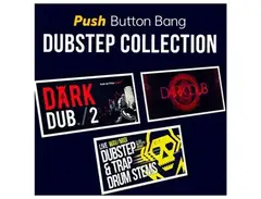 Push Button Bang Dubstep Collection main image